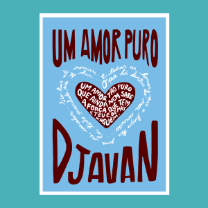 Placa/Poster: Um amor puro